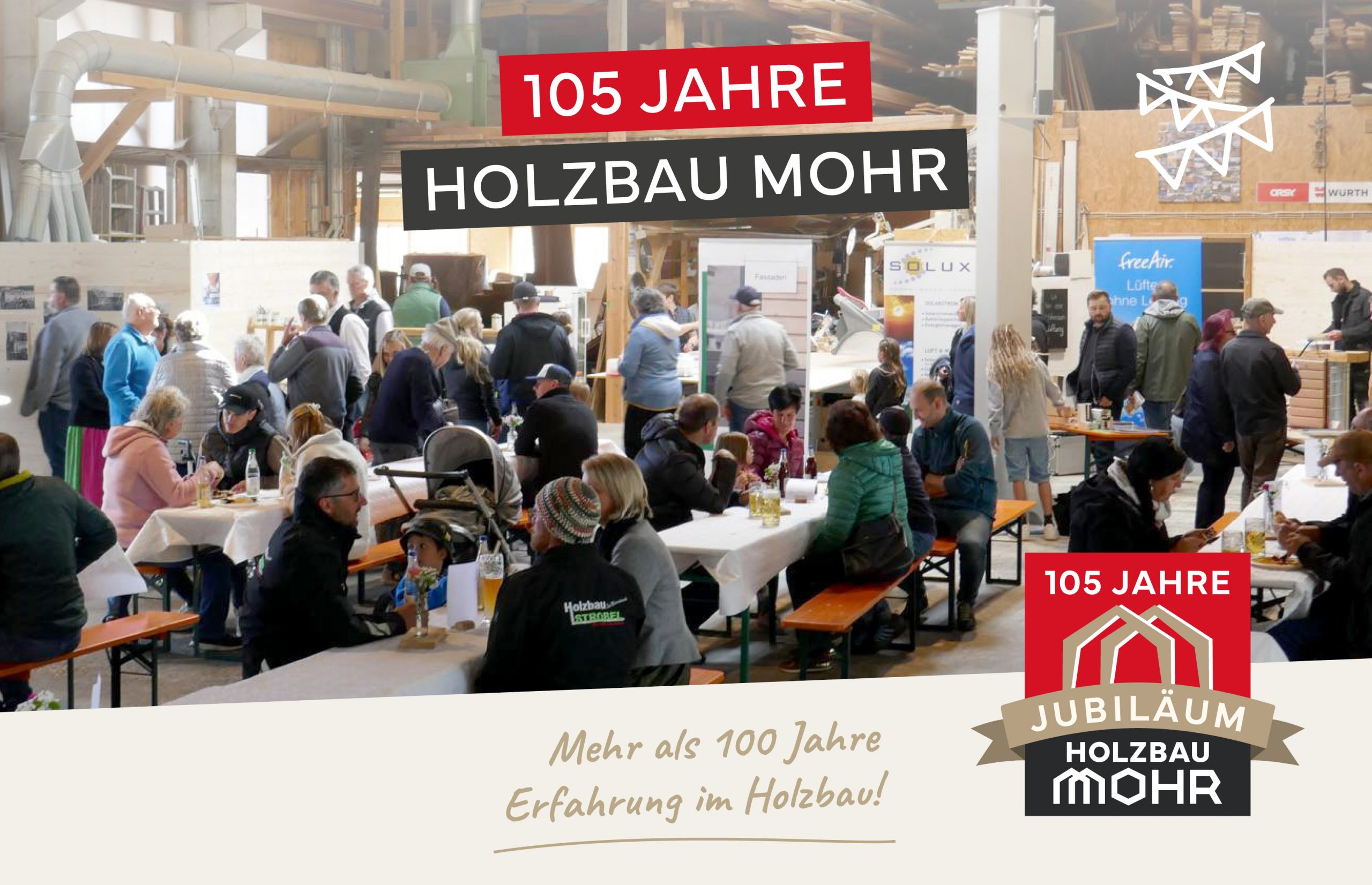 HOLZBAU MOHR - 105 Jahre Jubiläum